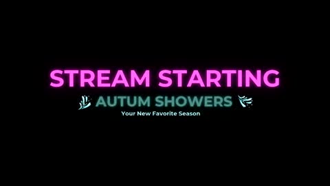 Autum Showers online show from April 13, 2026, 4:29 am