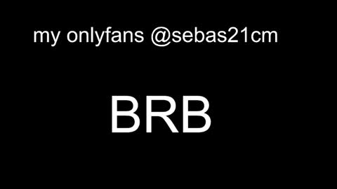 sebas21cm1 online show from October 7, 2025, 11:18 am
